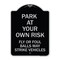 Signmission Park Your Own Risk Fly or Foul Balls May Strike Vehicles Heavy-Gauge Alum, 24" x 18", BS-1824-23482 A-DES-BS-1824-23482 - alternate 1